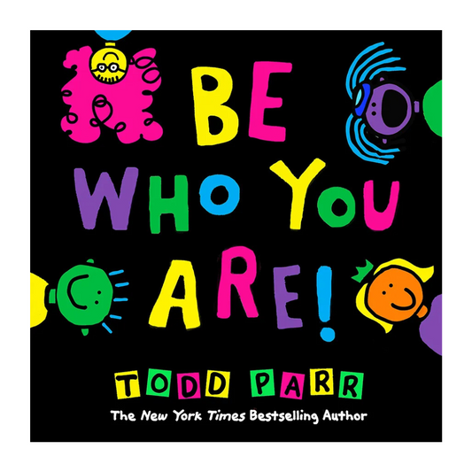 Be Who You Are